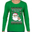 Be Nice To The Server Santa's Watching, Ugly Christmas Sweater Womens Graphic Long Sleeve T-Shirt
