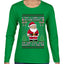 Is That A Candy Cane In Your Pocket Naughty Santa, Ugly Christmas Sweater Womens Graphic Long Sleeve T-Shirt