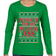 Pucker Up And Kiss My Jolly Ass, Ugly Christmas Sweater Womens Graphic Long Sleeve T-Shirt