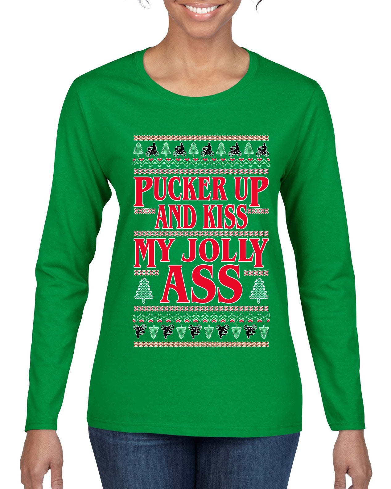 Pucker Up And Kiss My Jolly Ass, Ugly Christmas Sweater Womens Graphic Long Sleeve T-Shirt