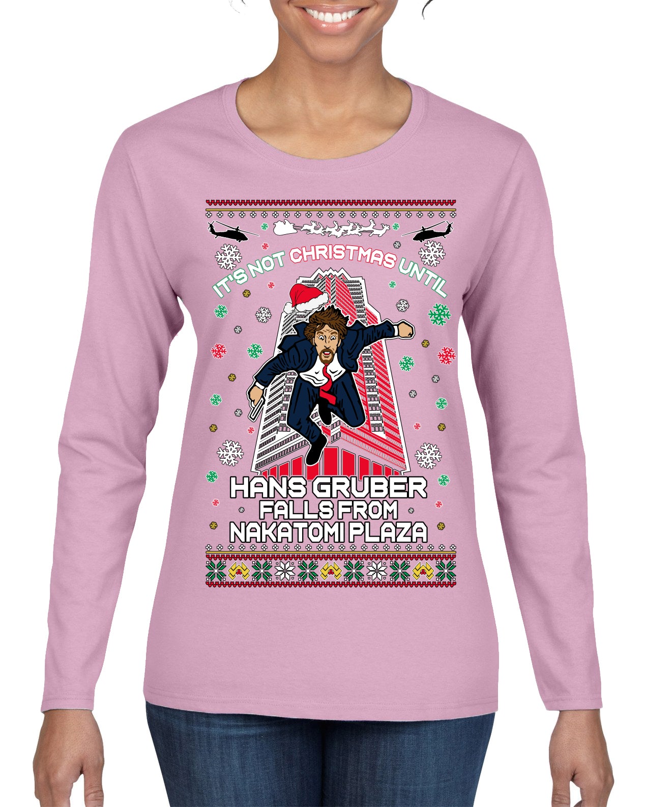 Not Christmas Until Hans Gruber Falls From Nakatomi Ugly Christmas Sweater Womens Graphic Long Sleeve T-Shirt