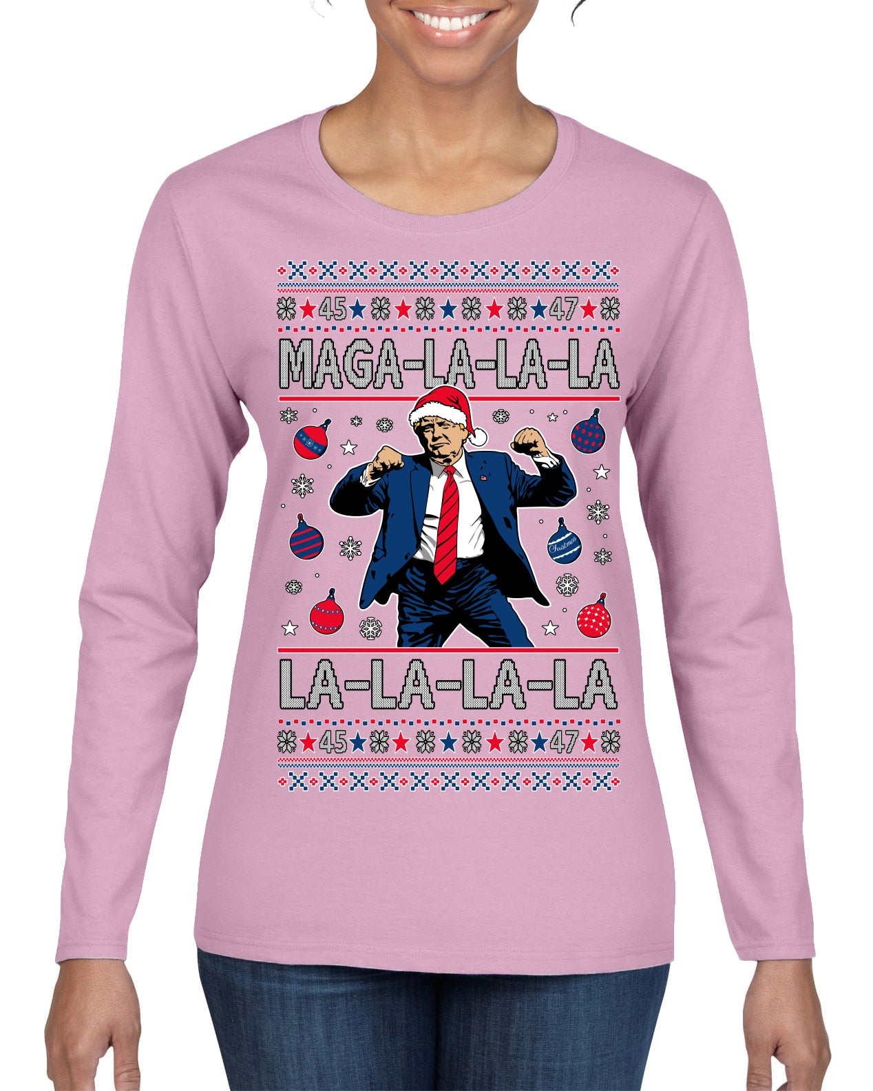 Maga La La La Funny Donald Trump Christmas Carol Song Ugly Christmas Sweater Womens Graphic Long Sleeve T-Shirt