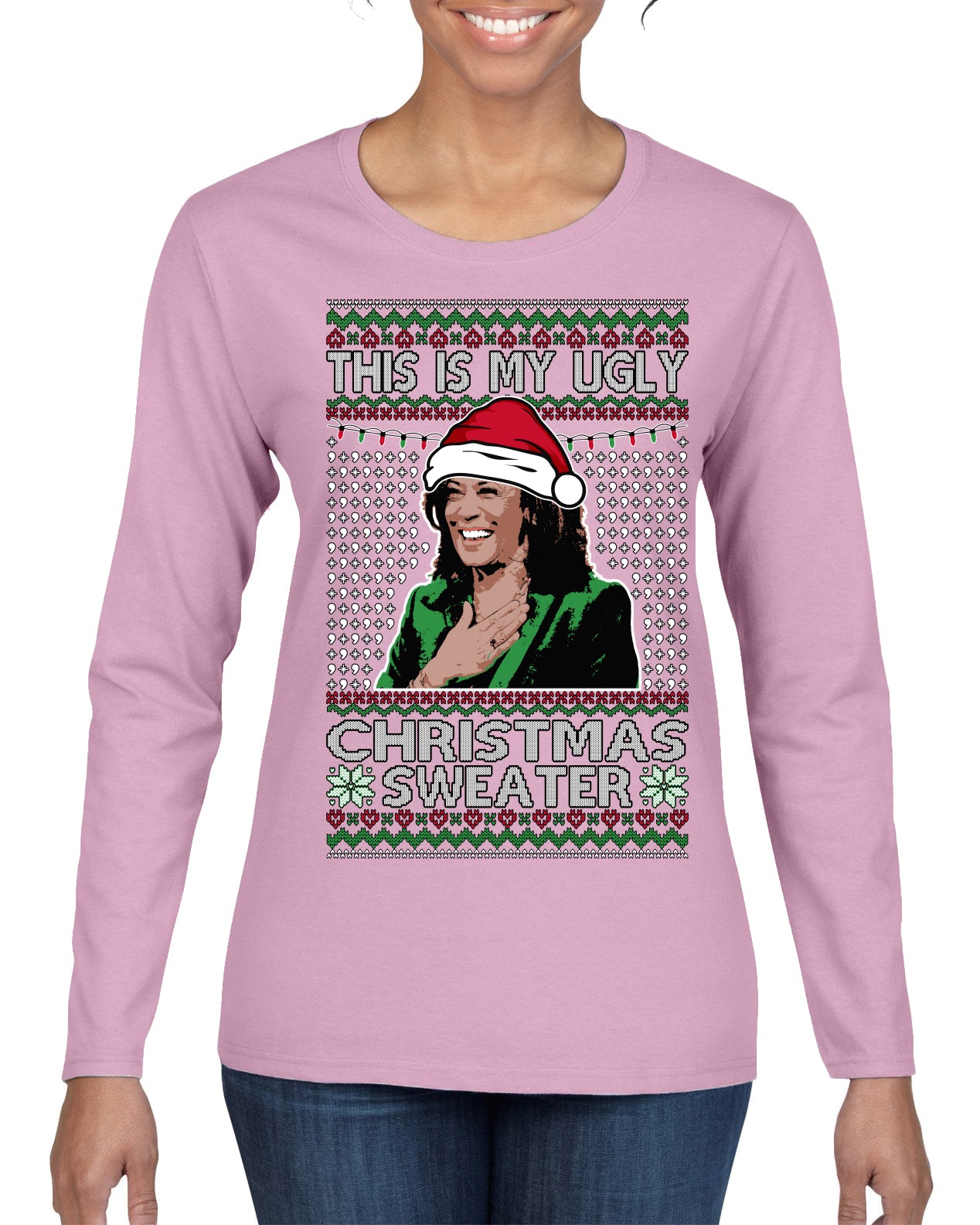 This Is My Ugly Sweater Funny Santa Kamala Harris Ugly Christmas Sweater Womens Graphic Long Sleeve T-Shirt