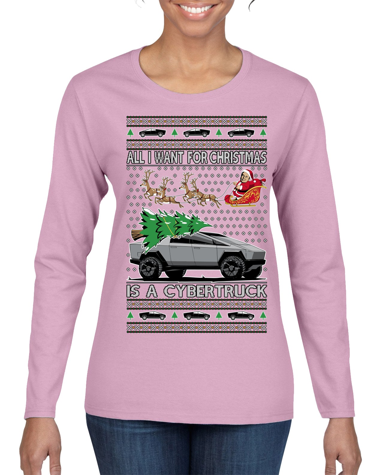All I Want for Christmas is a Cybertruck Funny Tech Ugly Christmas Sweater Womens Graphic Long Sleeve T-Shirt