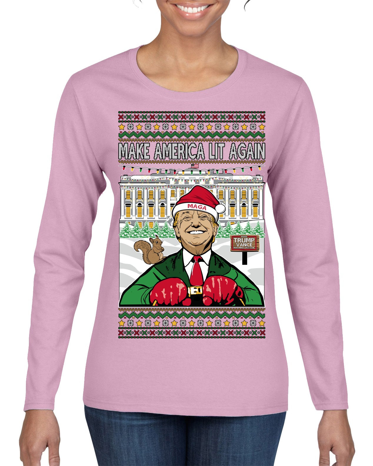 Make America Lit Again Funny Trump 2024 White House MAGA Ugly Christmas Sweater Womens Graphic Long Sleeve T-Shirt