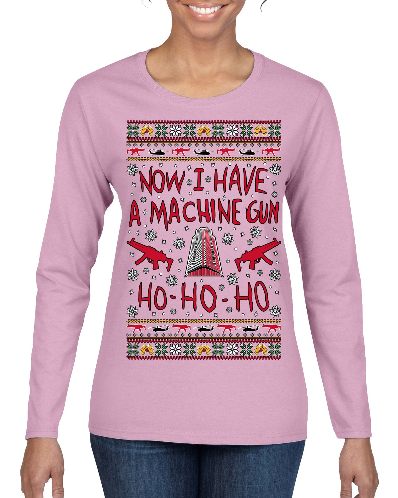 Now I Have a Machine Gun Ho Ho Ho Nakatomi Die Hard McClane Classic 80s Xmas Movie Ugly Christmas Sweater Womens Graphic Long Sleeve T-Shirt