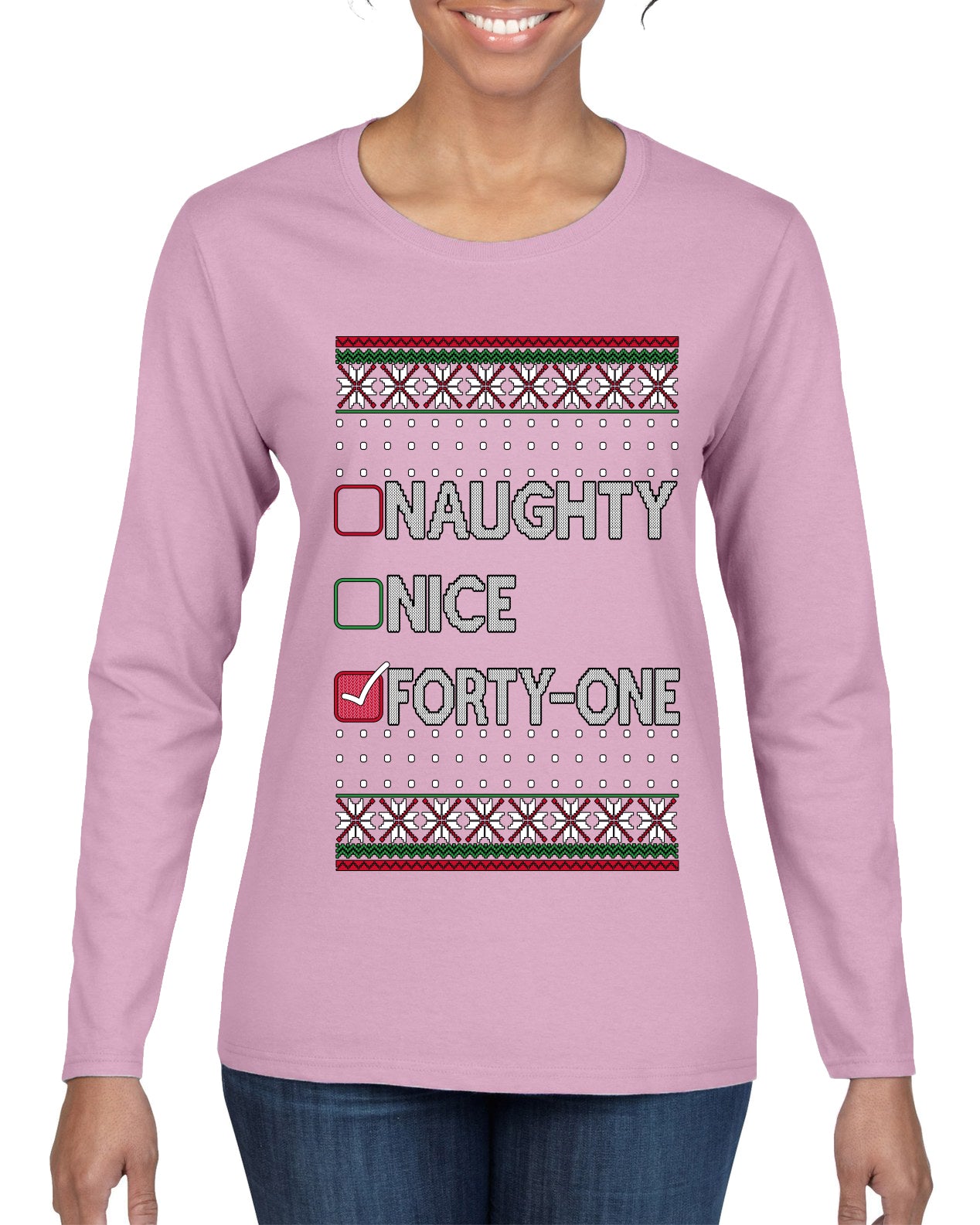 Naughty Nice 41, Simple List, Ugly Christmas Unisex Sweater, Funny Meme, Ugly Christmas Sweater Womens Graphic Long Sleeve T-Shirt