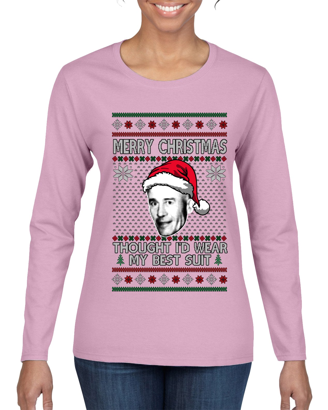 Thought I'd Wear My Best Suit Ed Gein, Ugly Christmas Sweater Womens Graphic Long Sleeve T-Shirt