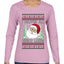 I Deliver All Night Long, Ugly Christmas Sweater Womens Graphic Long Sleeve T-Shirt