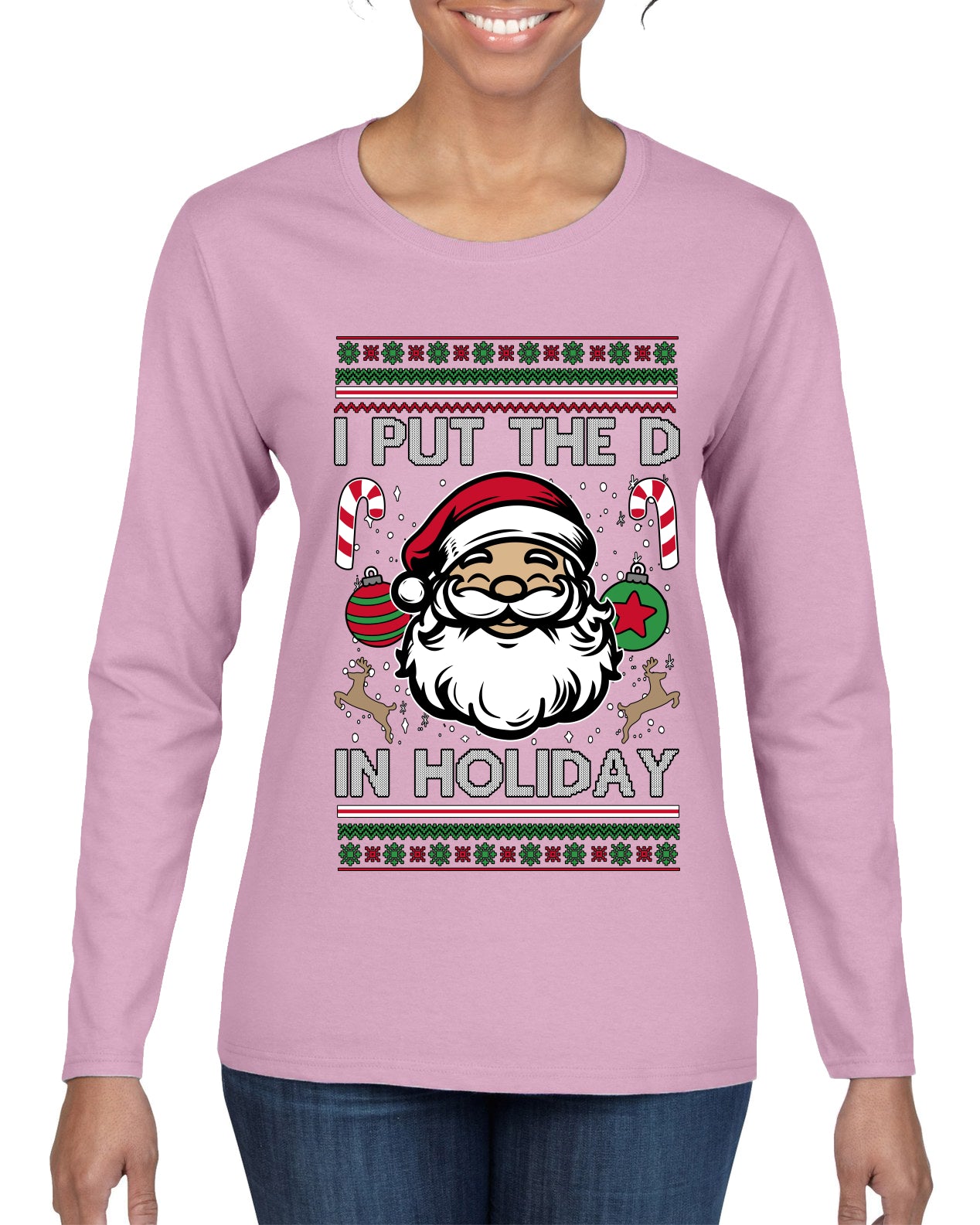 I Put The D In Holiday, Ugly Christmas Sweater Womens Graphic Long Sleeve T-Shirt