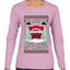 Come Down my Chimney Ugly Christmas Sweater Womens Graphic Long Sleeve T-Shirt