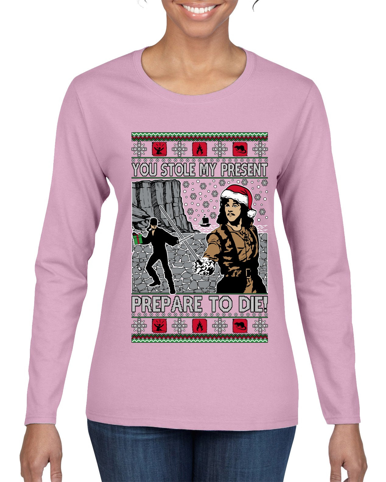 You Stole My Present Prepare To Die Cult Classic, Ugly Christmas Sweater Womens Graphic Long Sleeve T-Shirt
