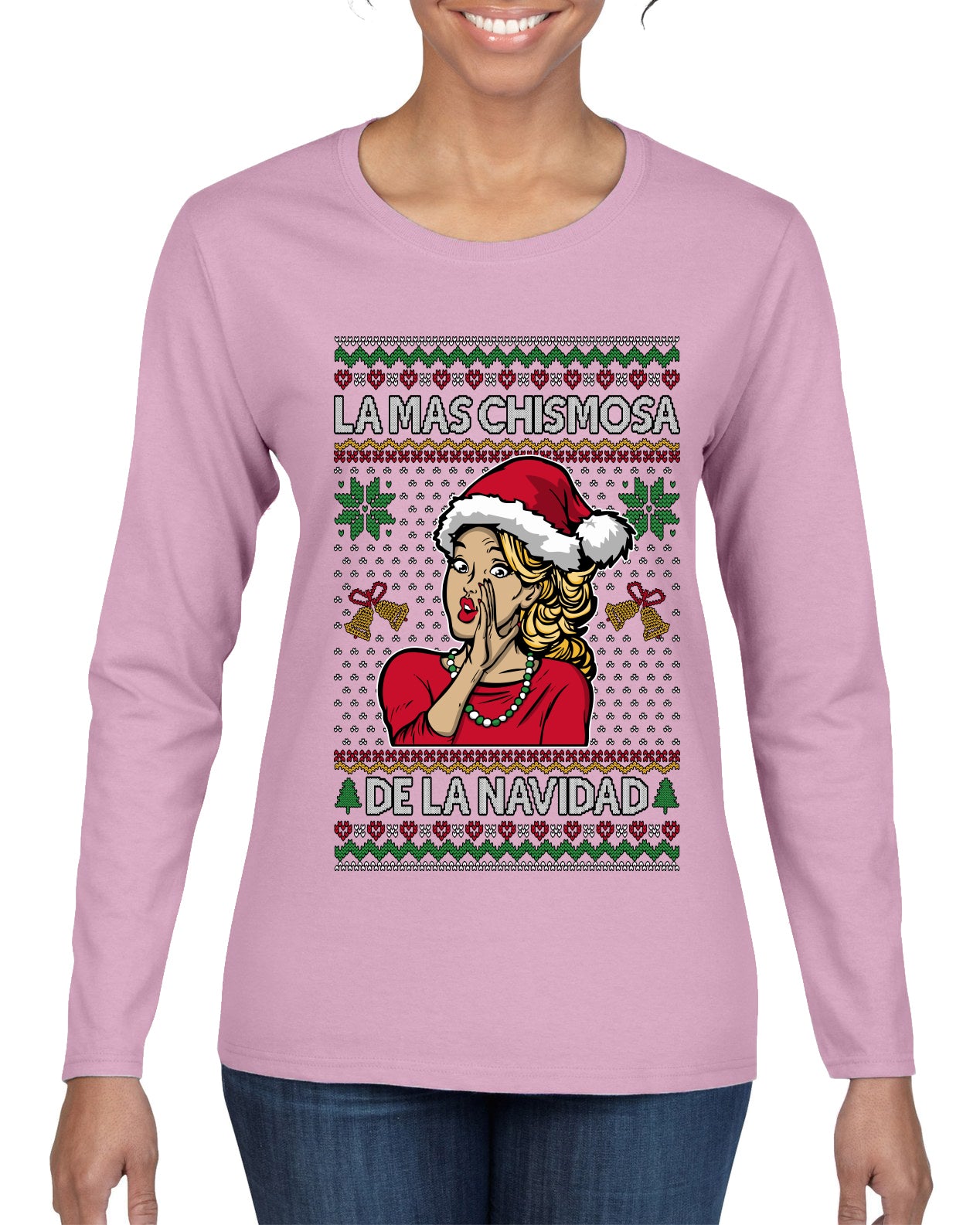 La Mas Chismosa De La Navidad, Ugly Christmas Sweater Womens Graphic Long Sleeve T-Shirt