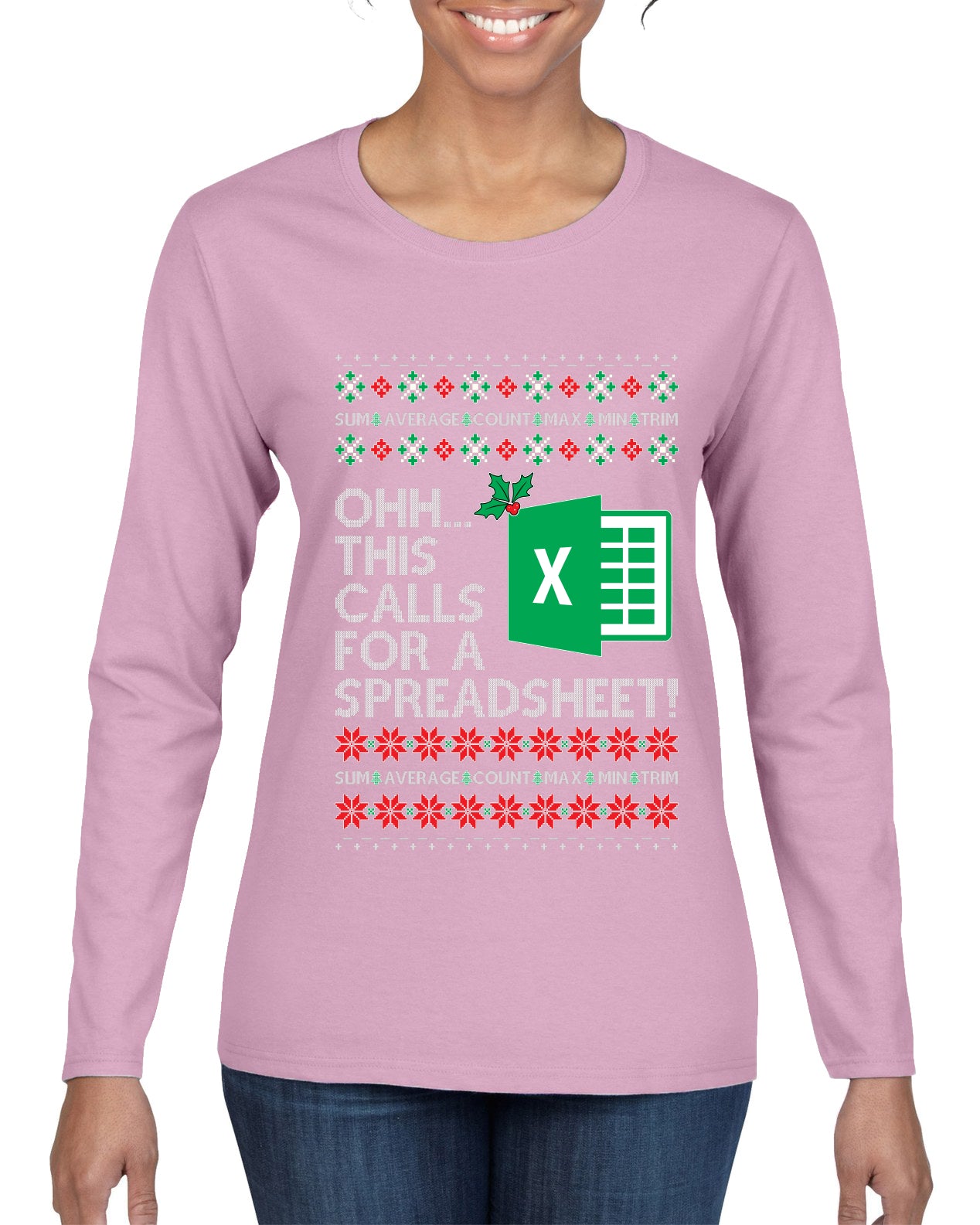 Ohh This Calls For A Spreadsheet Office, Ugly Christmas Sweater Womens Graphic Long Sleeve T-Shirt