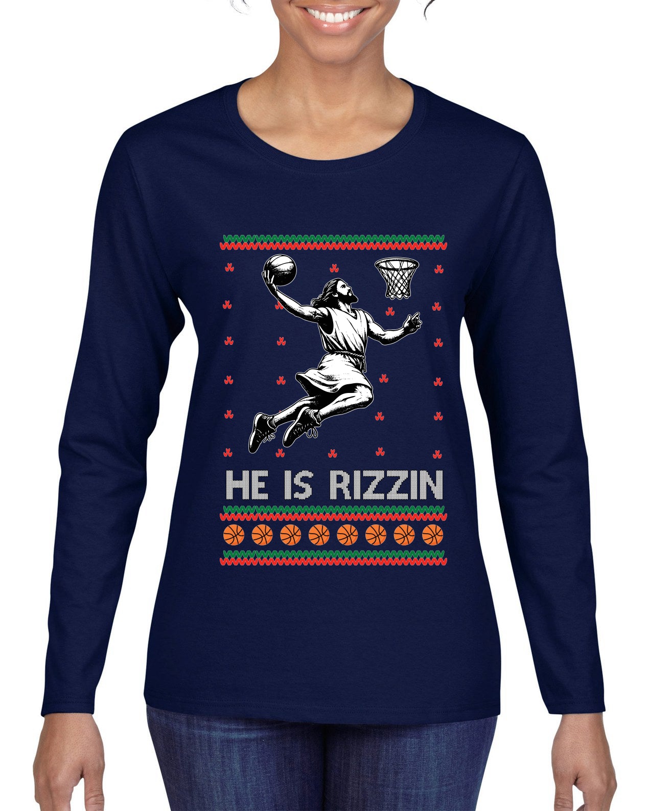 He Is Rizzin, Ugly Christmas Sweater Womens Graphic Long Sleeve T-Shirt