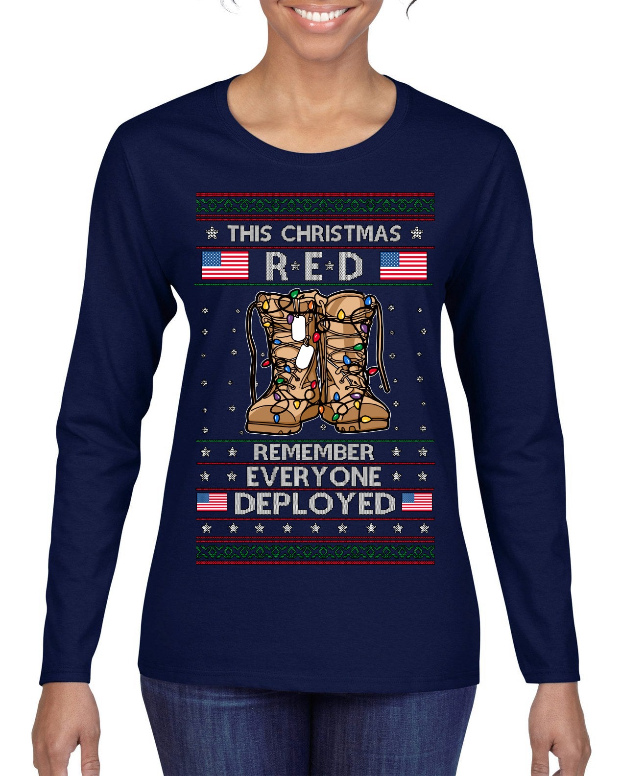 This Christmas RED Remember Everyone Deployed Veteran Ugly Christmas Sweater Womens Graphic Long Sleeve T-Shirt