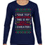 Due to Inflation This is My Ugly Christmas Sweater | Funny Ugly Christmas Sweater Womens Graphic Long Sleeve T-Shirt