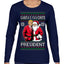 Santa's Favorite President Red Suit Trump Ugly Christmas Sweater Womens Graphic Long Sleeve T-Shirt