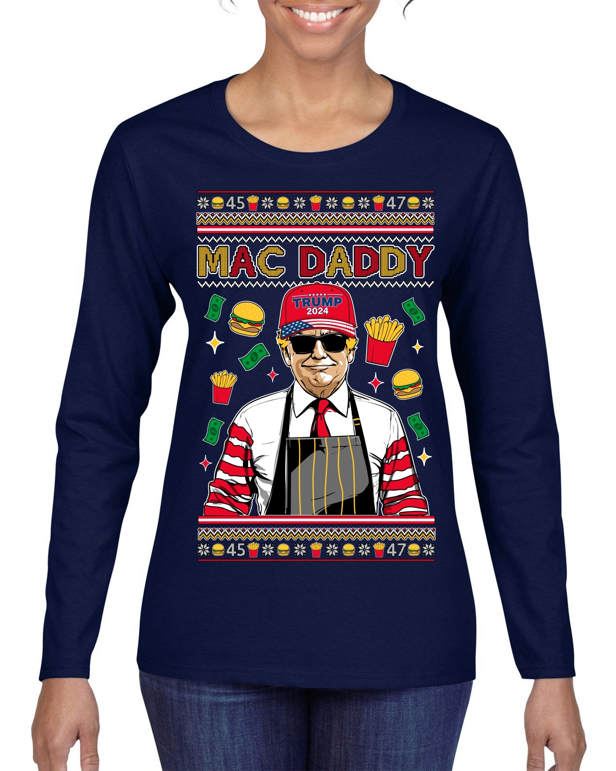 Mac Daddy Funny Viral Trump Meme Fast Food Fries Burgers Ugly Christmas Sweater Womens Graphic Long Sleeve T-Shirt