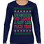 It's Beginning to Look a Lot Like Fuck This Funny Ugly Christmas Sweater Womens Graphic Long Sleeve T-Shirt