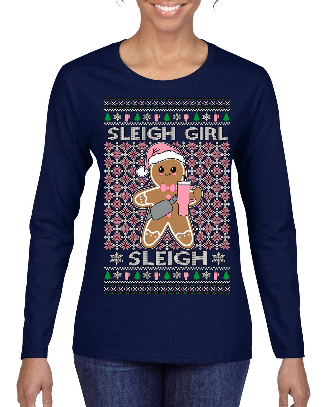 Sleigh Girl Sleigh Funny Trendy Pop Girly Sling Bag Coffee Cup Ugly Christmas Sweater Womens Graphic Long Sleeve T-Shirt