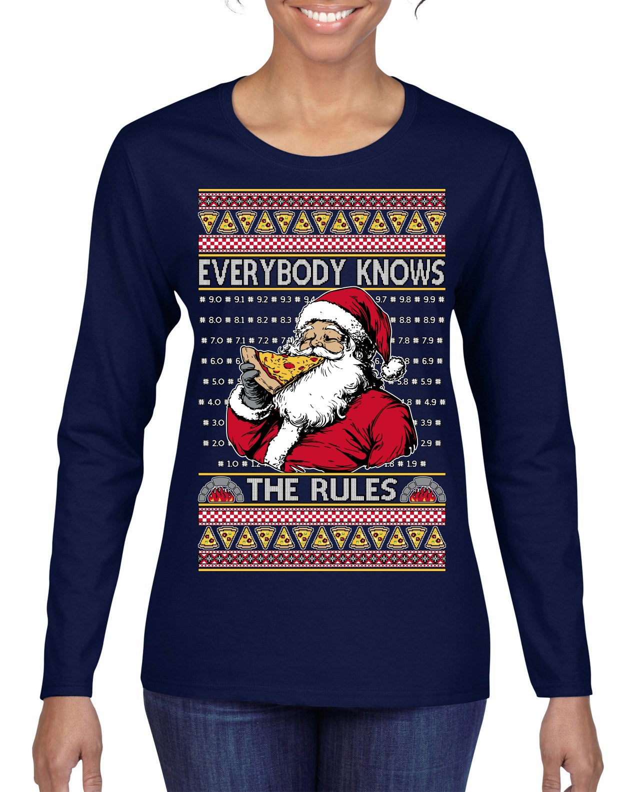 Everybody Knows the Rules Funny Santa Claus Pizza Score Ugly Christmas Sweater Womens Graphic Long Sleeve T-Shirt