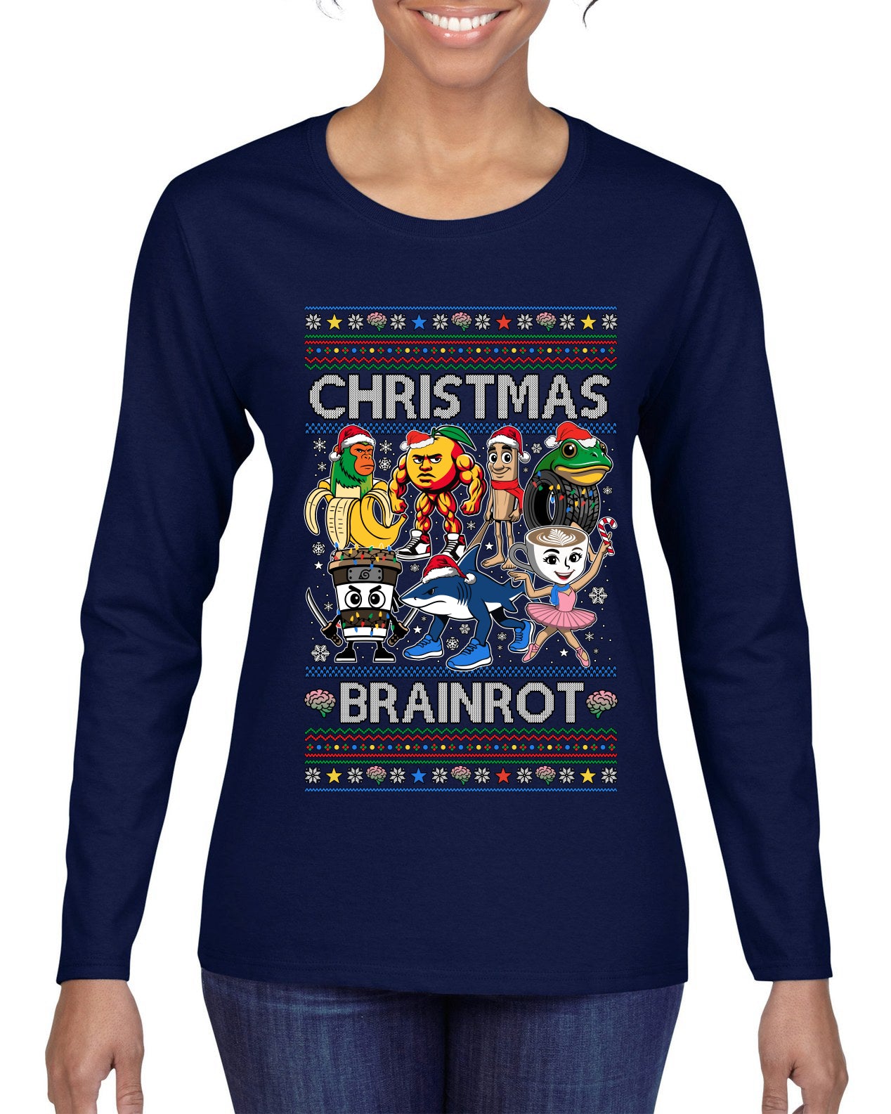 Christmas Brainrot, Ugly Christmas Sweater Womens Graphic Long Sleeve T-Shirt