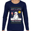 Just A Little Meltdown, Ugly Christmas Sweater Womens Graphic Long Sleeve T-Shirt