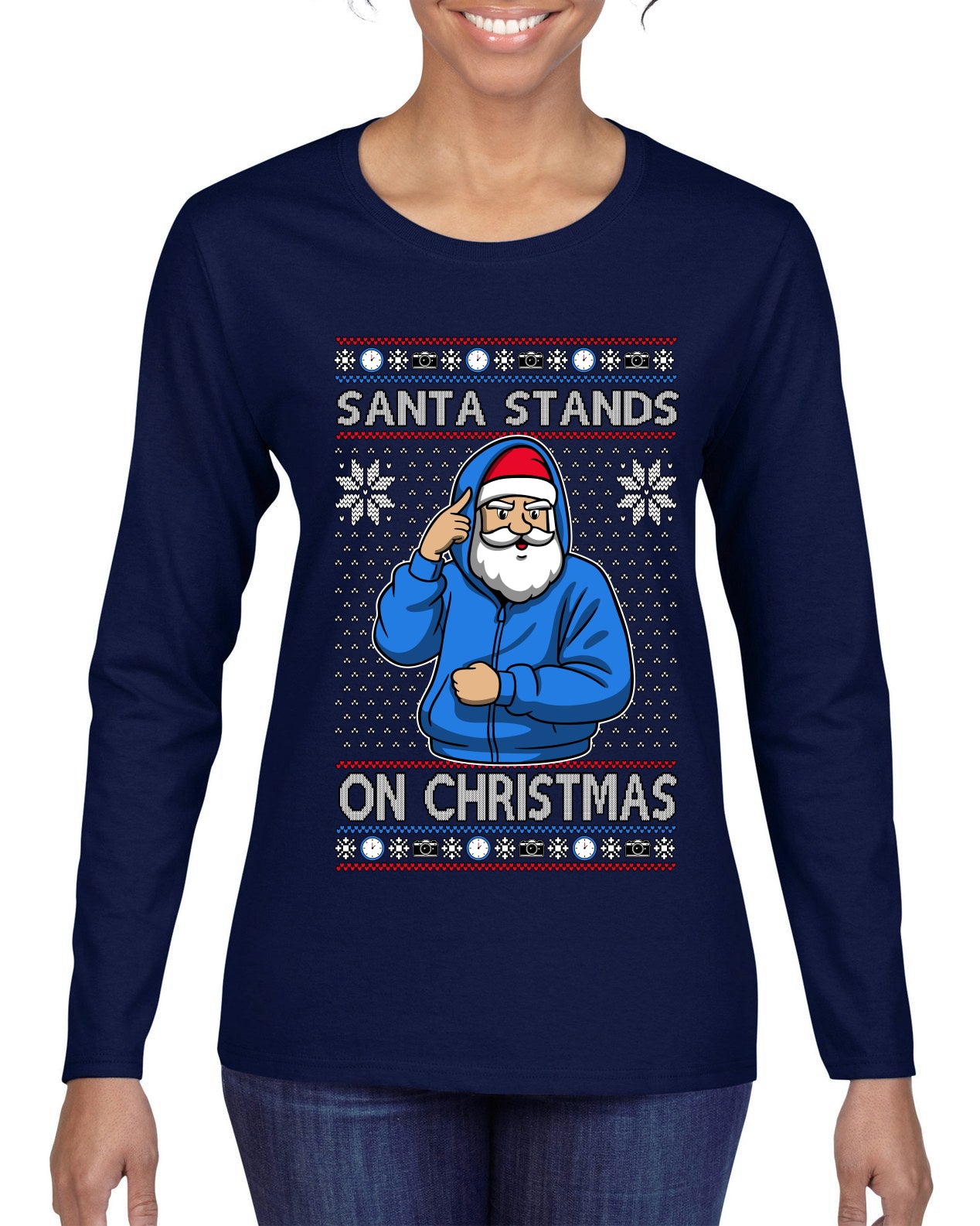 Santa Stands On Christmas, Ugly Christmas Sweater Womens Graphic Long Sleeve T-Shirt