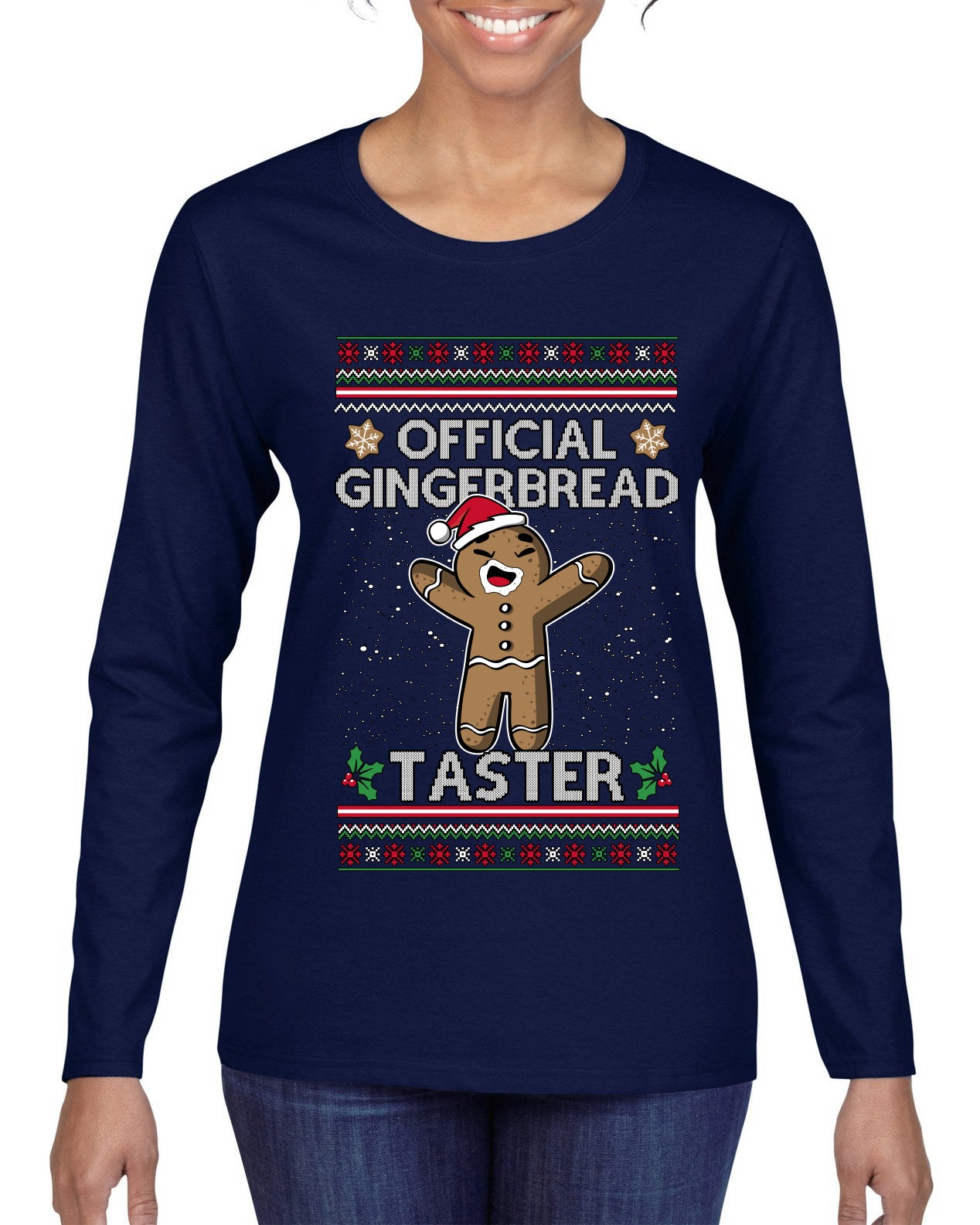 Official Gingerbread Taster, Ugly Christmas Sweater Womens Graphic Long Sleeve T-Shirt