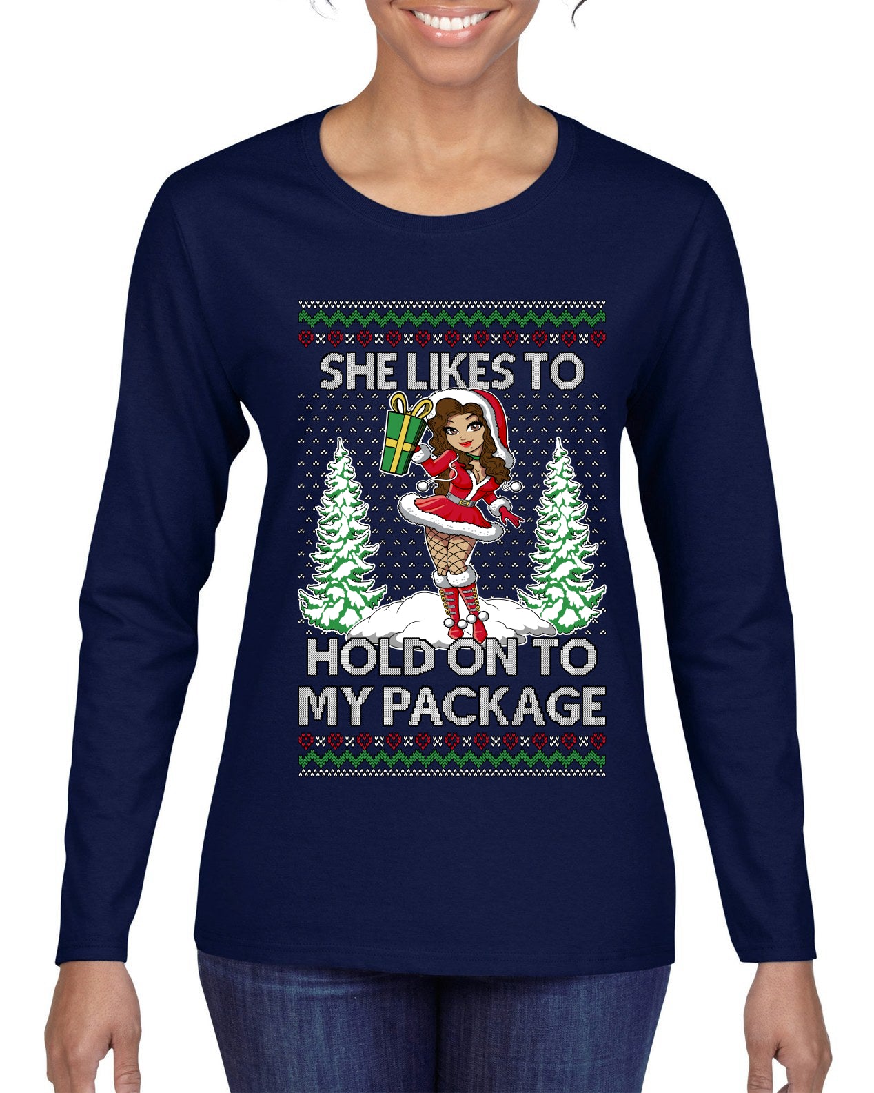Hold My Package, Ugly Christmas Sweater Womens Graphic Long Sleeve T-Shirt