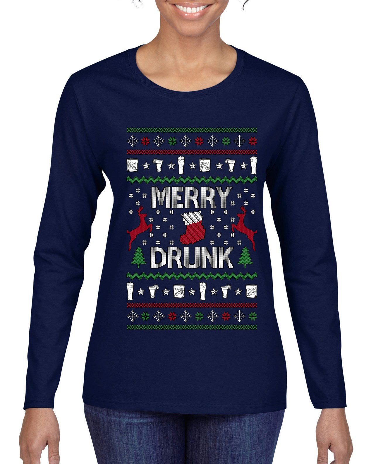 Merry Drunk, Ugly Christmas Sweater Womens Graphic Long Sleeve T-Shirt