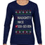 Naughty Nice 6 7 Checklist, Ugly Christmas Sweater Womens Graphic Long Sleeve T-Shirt