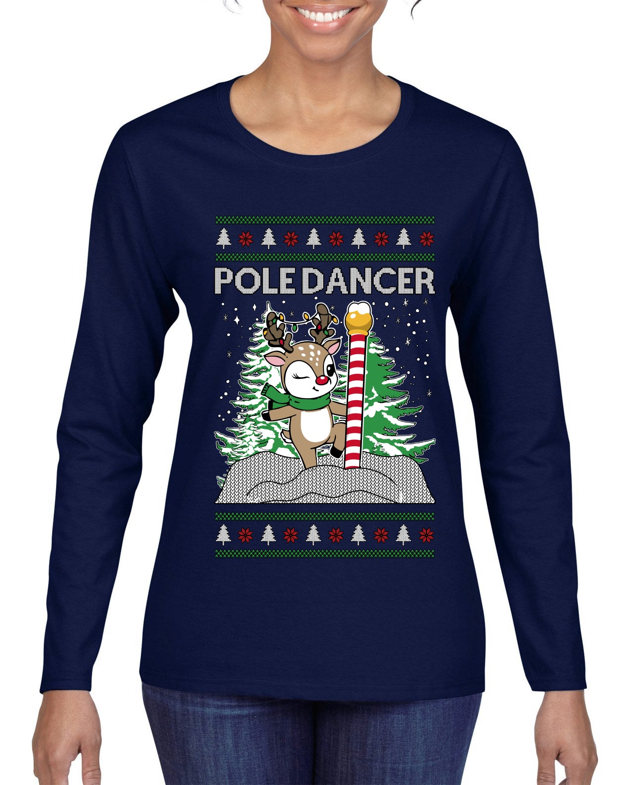 Pole Dancer, Ugly Christmas Sweater Womens Graphic Long Sleeve T-Shirt