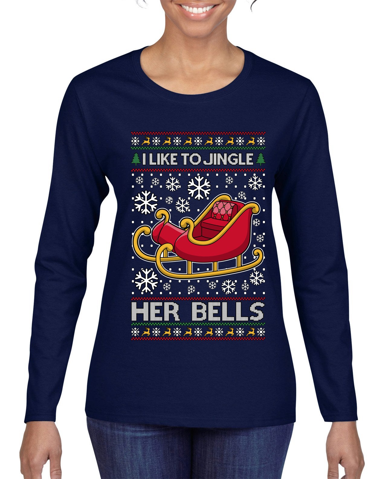 I Like To Jingle Her Bells, Ugly Christmas Sweater Womens Graphic Long Sleeve T-Shirt