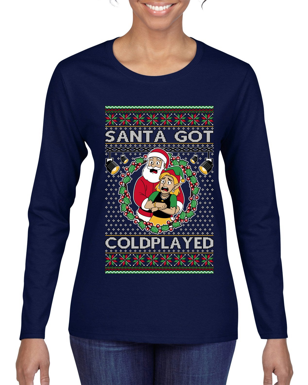 Santa Got Coldplayed, Ugly Christmas Sweater Womens Graphic Long Sleeve T-Shirt
