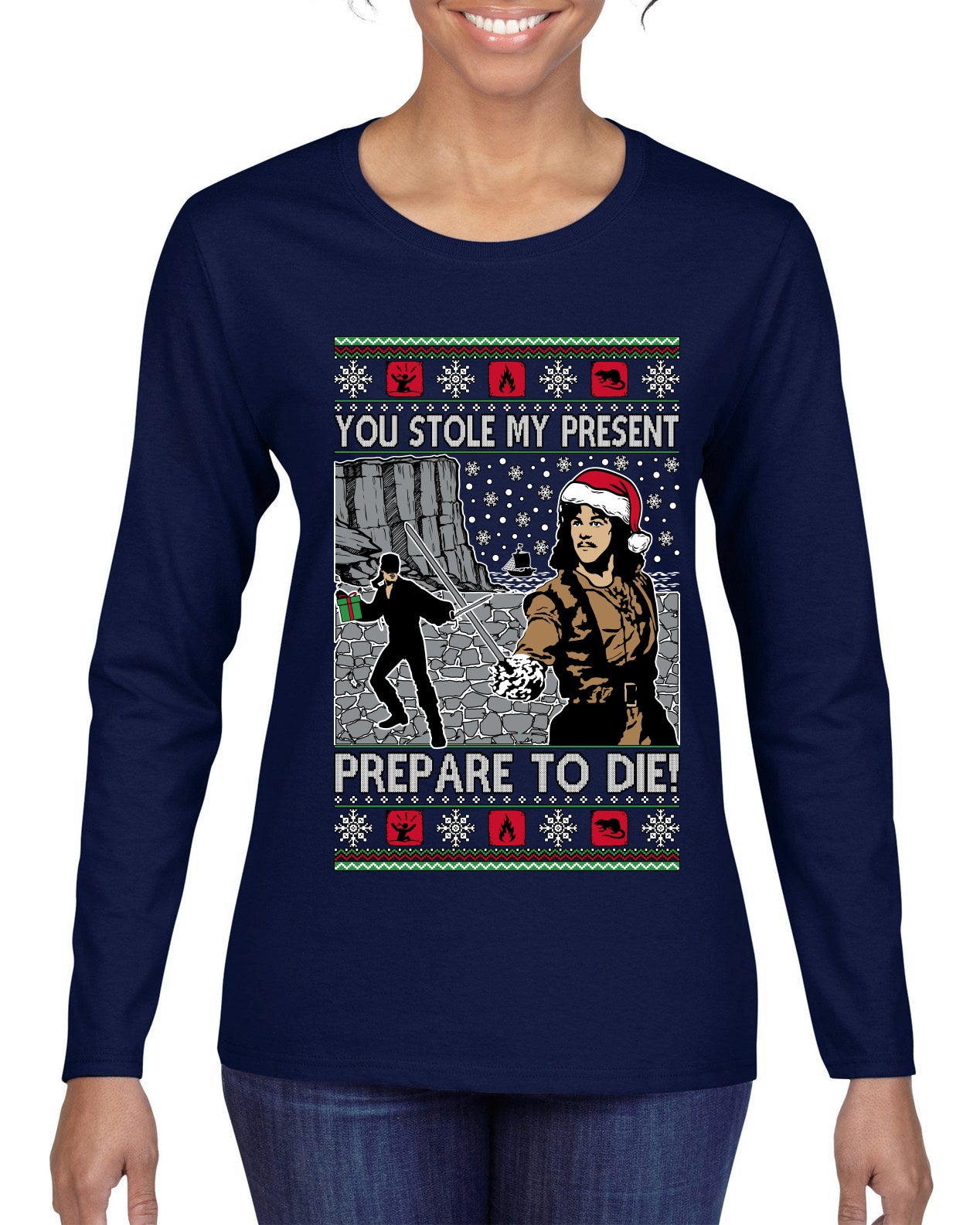 You Stole My Present Prepare To Die Cult Classic, Ugly Christmas Sweater Womens Graphic Long Sleeve T-Shirt