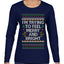 I'm Trying To Feel Merry And Bright, Ugly Christmas Sweater Womens Graphic Long Sleeve T-Shirt