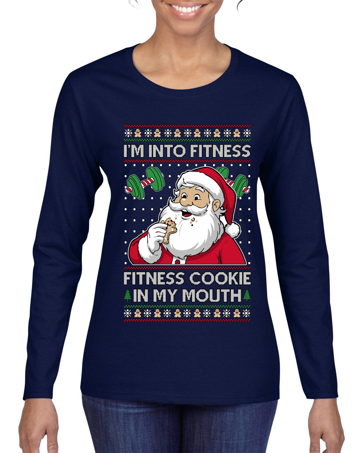 I'm Into Fitness Cookie In My Mouth Santa, Ugly Christmas Sweater Womens Graphic Long Sleeve T-Shirt