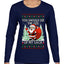 You Should See The Size Of My Sack Naughty Santa, Ugly Christmas Sweater Womens Graphic Long Sleeve T-Shirt