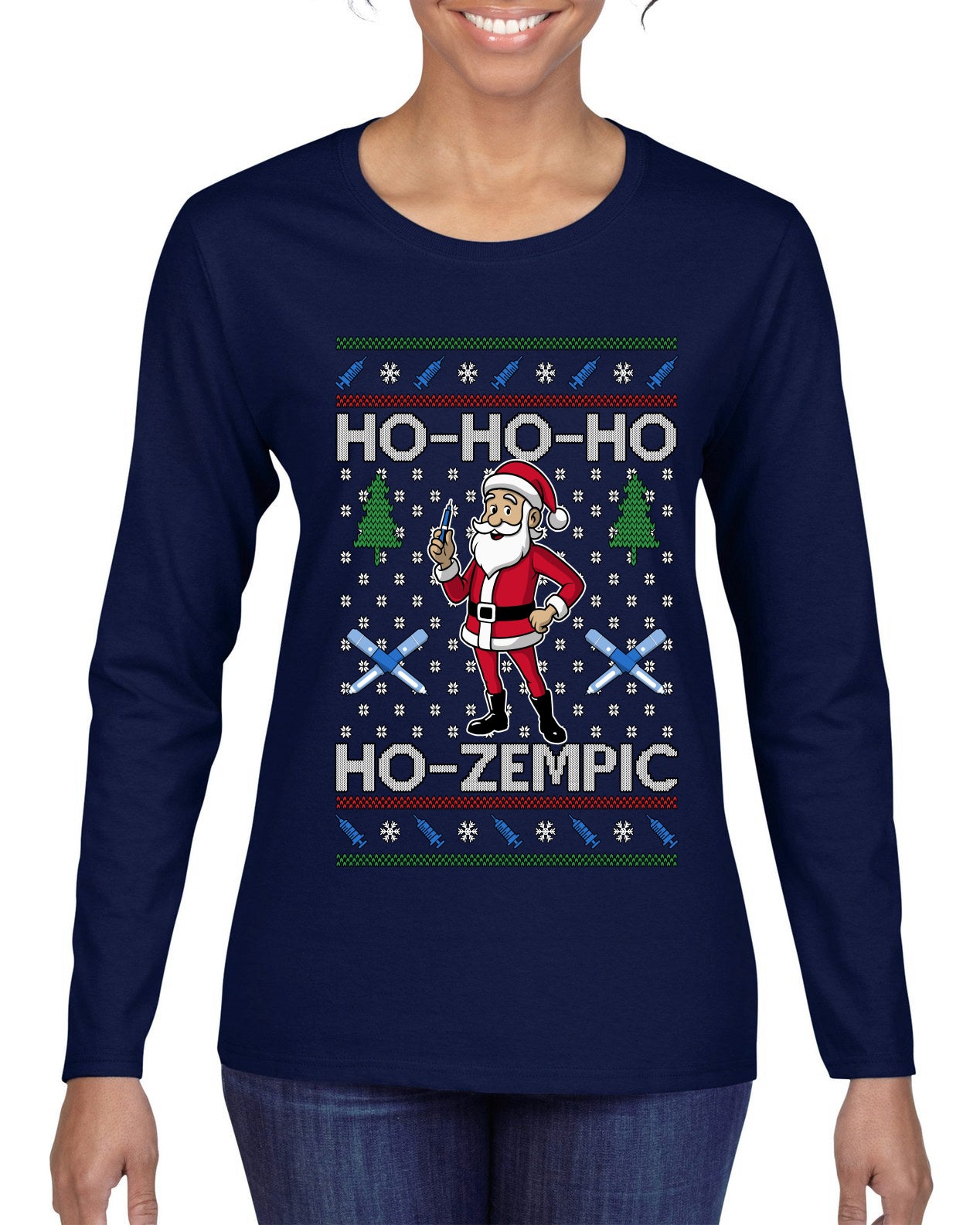 Skinny Santa Ho Ho Ho Ho-Zempic Weight Loss Shot, Ugly Christmas Sweater Womens Graphic Long Sleeve T-Shirt