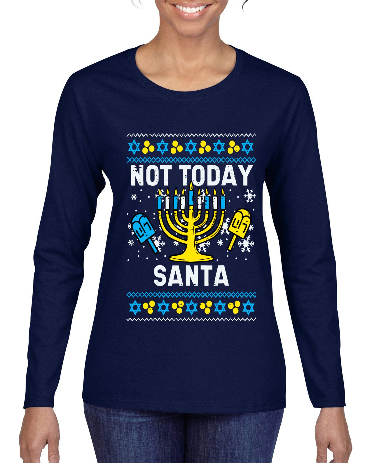 Not Today Santa Menorah Hanukkah, Ugly Christmas Sweater Womens Graphic Long Sleeve T-Shirt