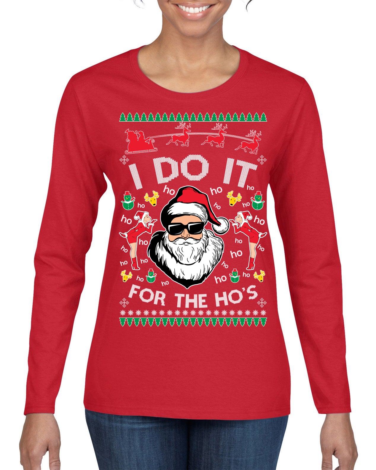 I Do It for the Hos Funny Santa Claus Ugly Christmas Sweater Womens Graphic Long Sleeve T-Shirt