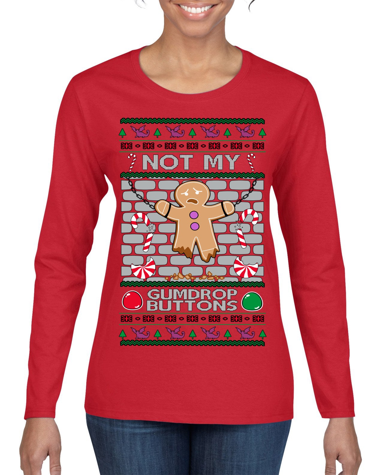 Not My Gumdrop Buttons Funny Classic Movie Quote Ugly Christmas Sweater Womens Graphic Long Sleeve T-Shirt