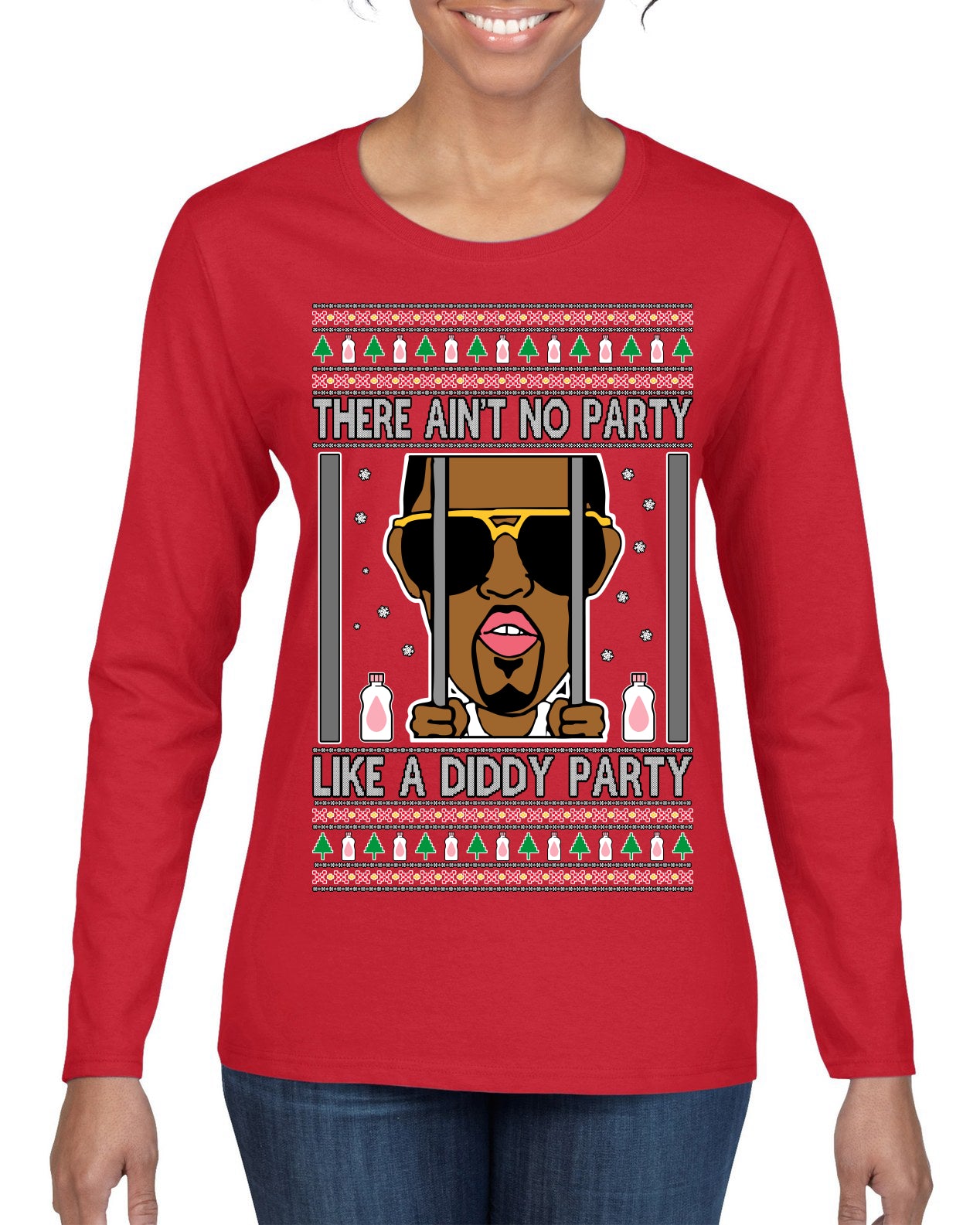 There Ain't No Party Like a Diddy Party Funny Classic Ugly Christmas Sweater Womens Graphic Long Sleeve T-Shirt