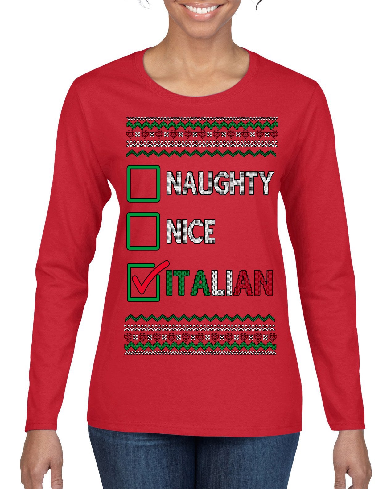 Naughty Nice Italian Funny Italians Italy Colors Ugly Christmas Sweater Womens Graphic Long Sleeve T-Shirt