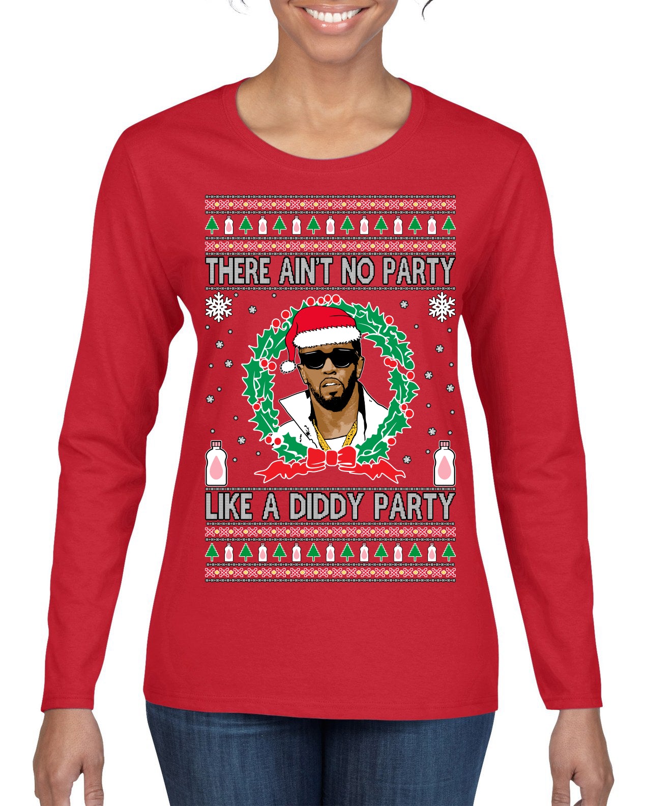 There Ain't No Party Like a Diddy Party, Funny Crazy Party Viral Music Baby Oil Meme, Men Women Ugly Christmas Sweater Womens Graphic Long Sleeve T-Shirt