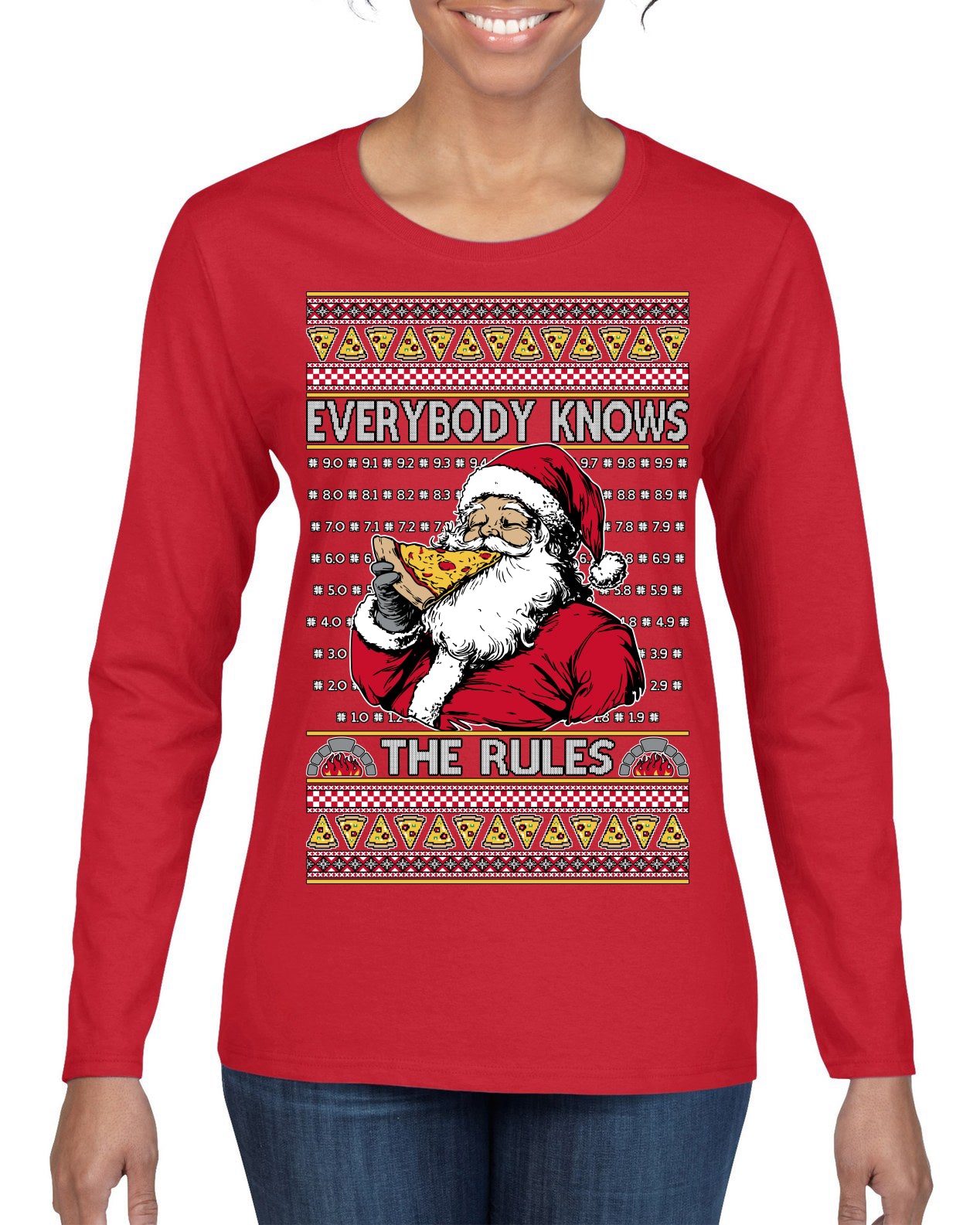 Everybody Knows the Rules Funny Santa Claus Pizza Score Ugly Christmas Sweater Womens Graphic Long Sleeve T-Shirt