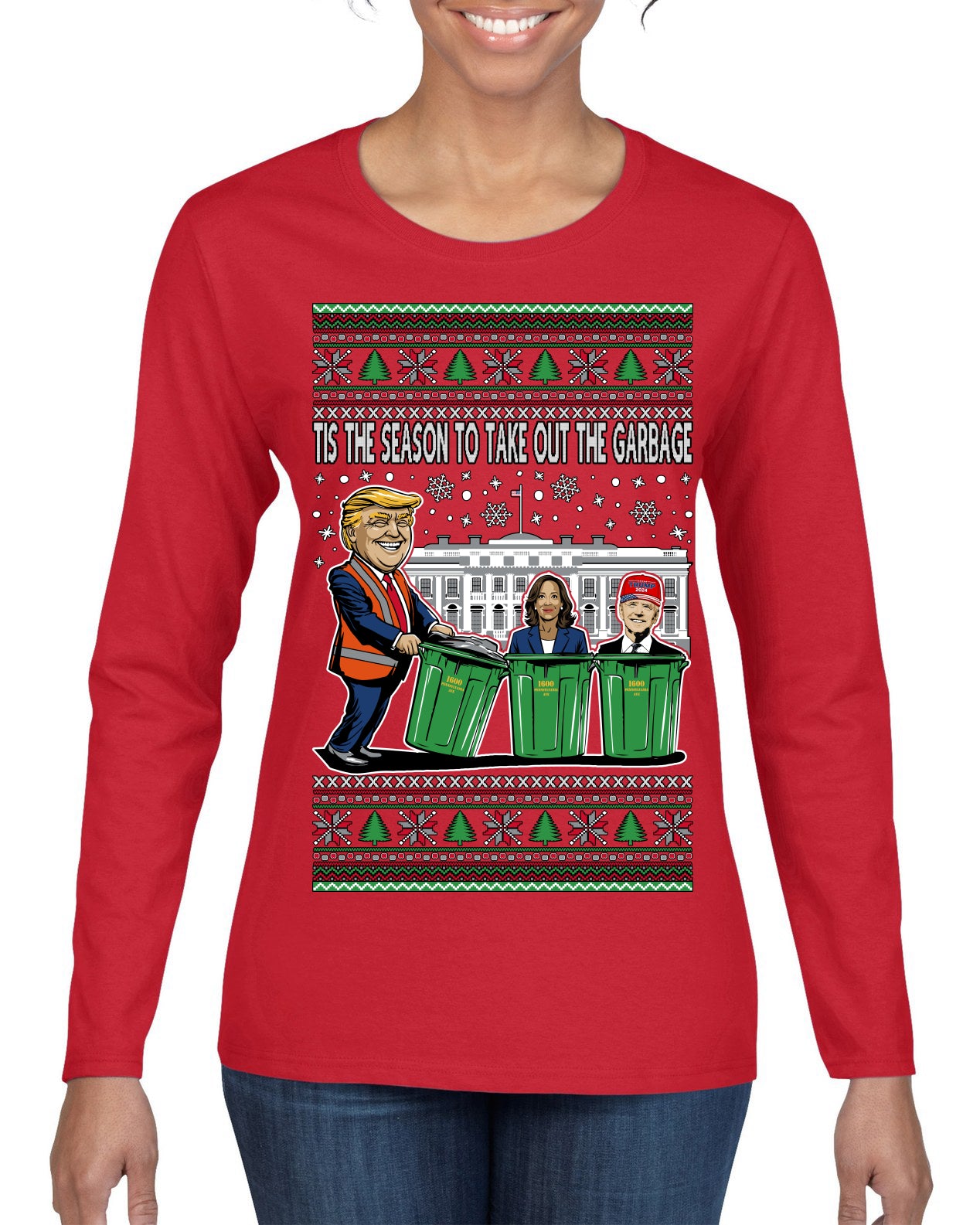 Tis the Season to Take Out the Garbage President Trump Ugly Christmas Sweater Womens Graphic Long Sleeve T-Shirt
