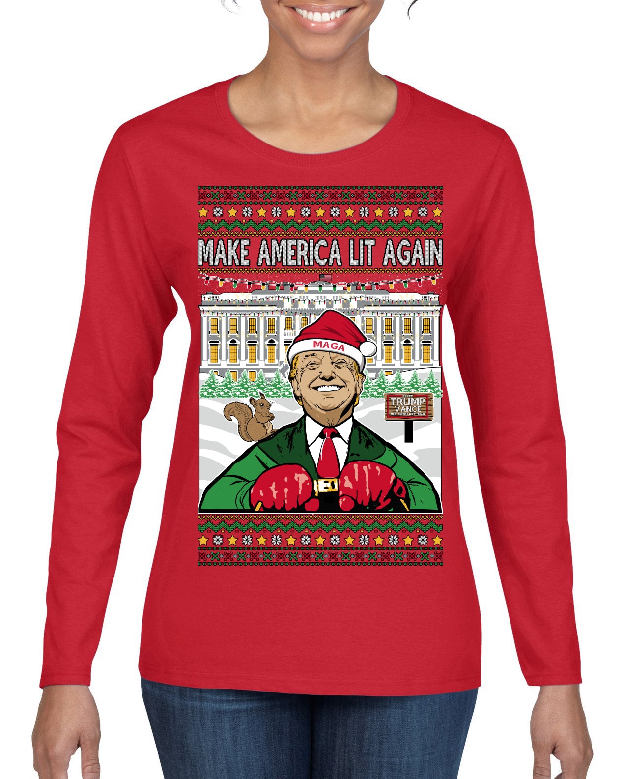 Make America Lit Again Funny Trump 2024 White House MAGA Ugly Christmas Sweater Womens Graphic Long Sleeve T-Shirt